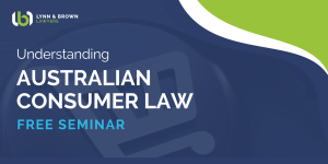 Understanding Australian Consumer Law